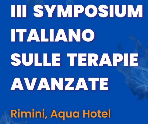 3rd ITALIAN SYMPOSIUM ON ADVANCED THERAPIES